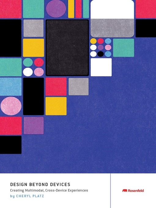 Title details for Design Beyond Devices by Cheryl Platz - Wait list